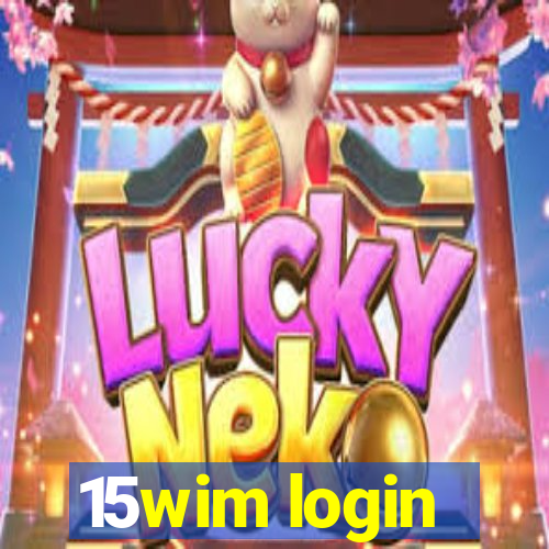 15wim login